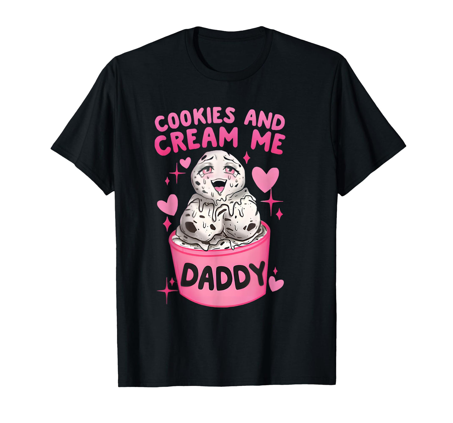 Cookies And Cream Me Daddy Funny Halloween Humor Sarcasm T-Shirt