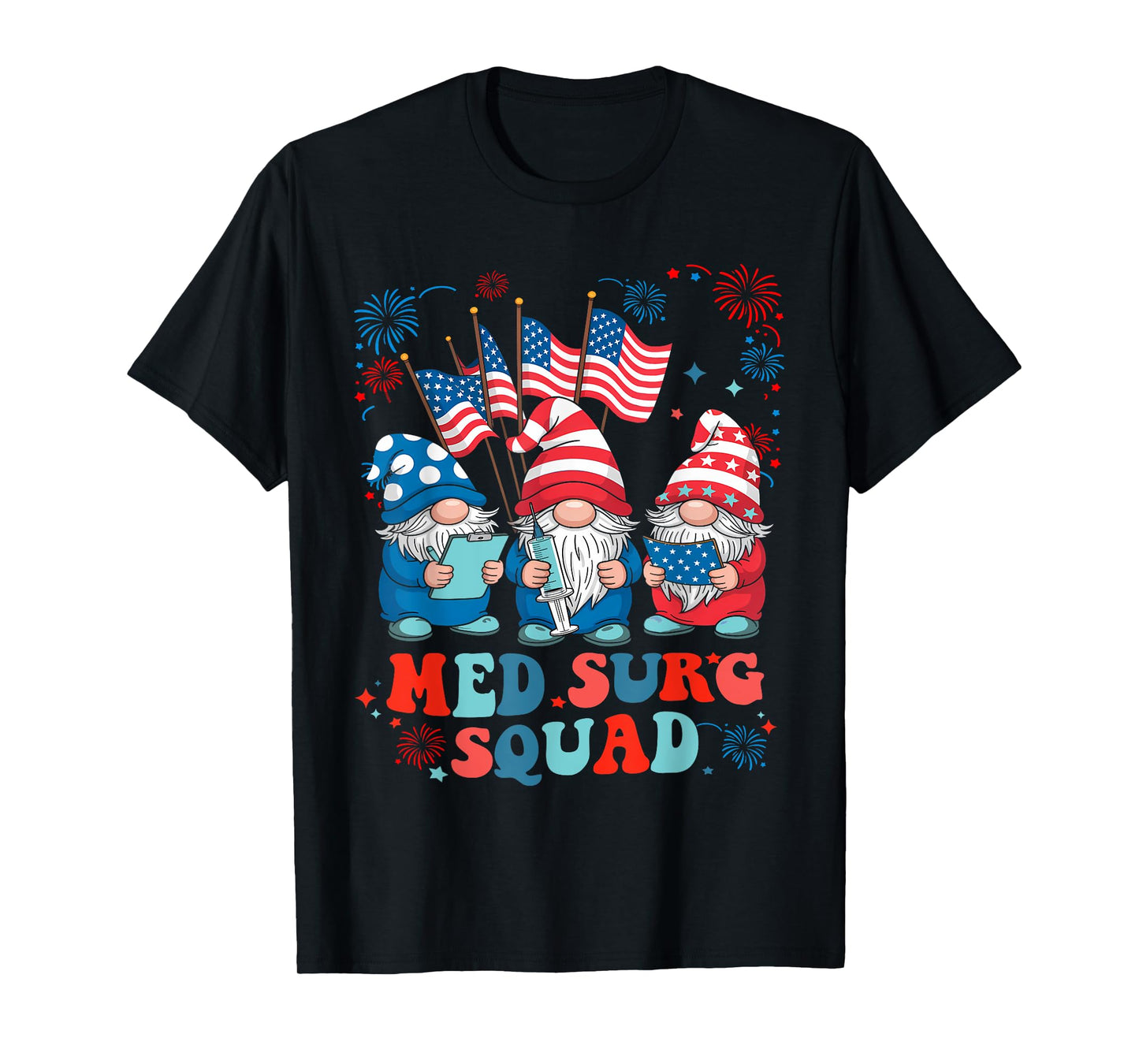 Nurse Med Surg Squad Gnomes 4th of July American Stethoscope T-Shirt