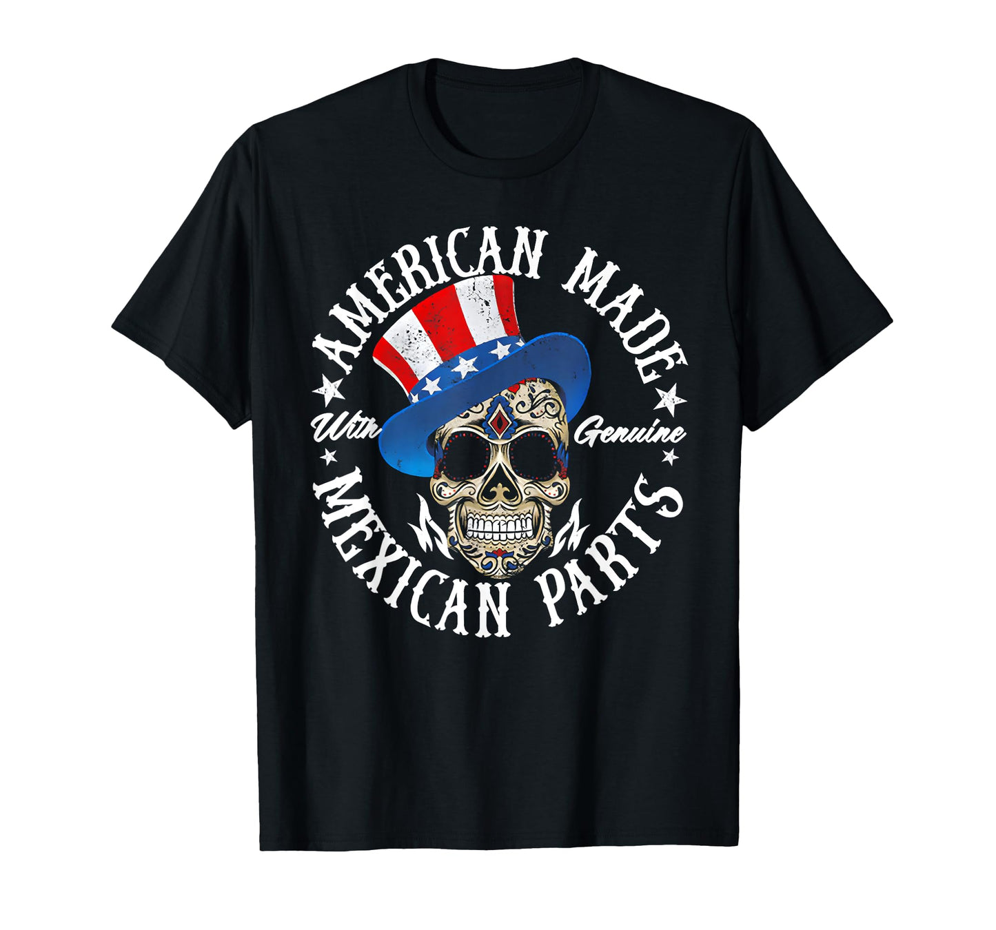 American Made With Genuine Mexican Parts Skull T-Shirt