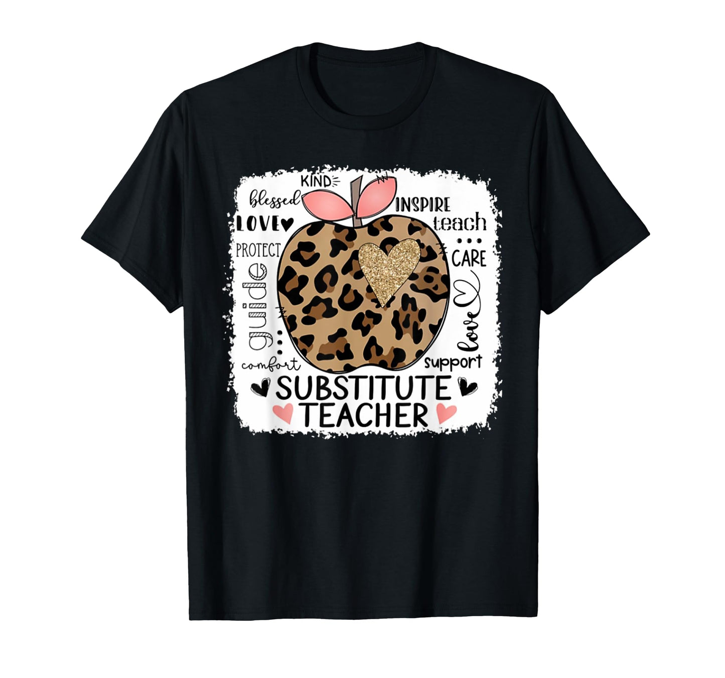 Protect Guide Care Love Support Comfort Substitute Teacher T-Shirt