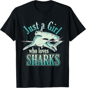 Just A Girl Who Loves Sharks T-Shirt