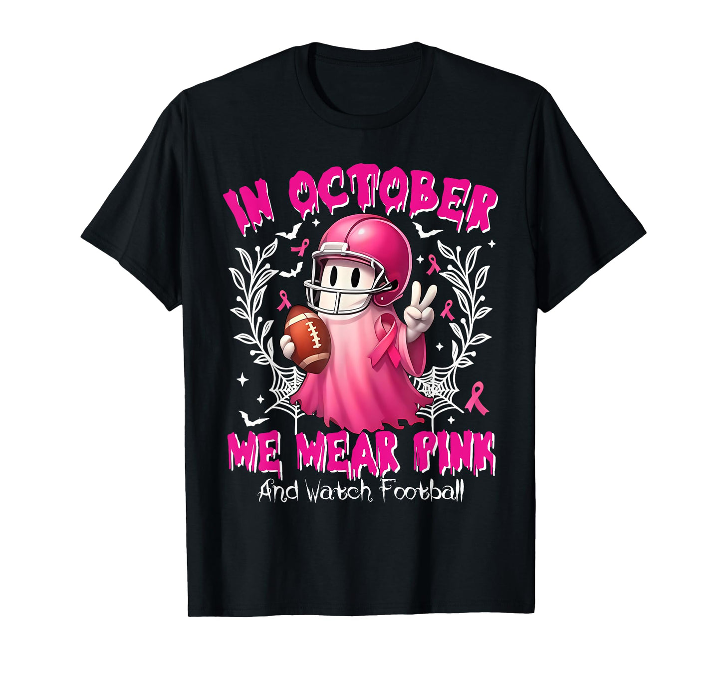 in October We Wear Pink and Watch Football Breast Cancer T-Shirt