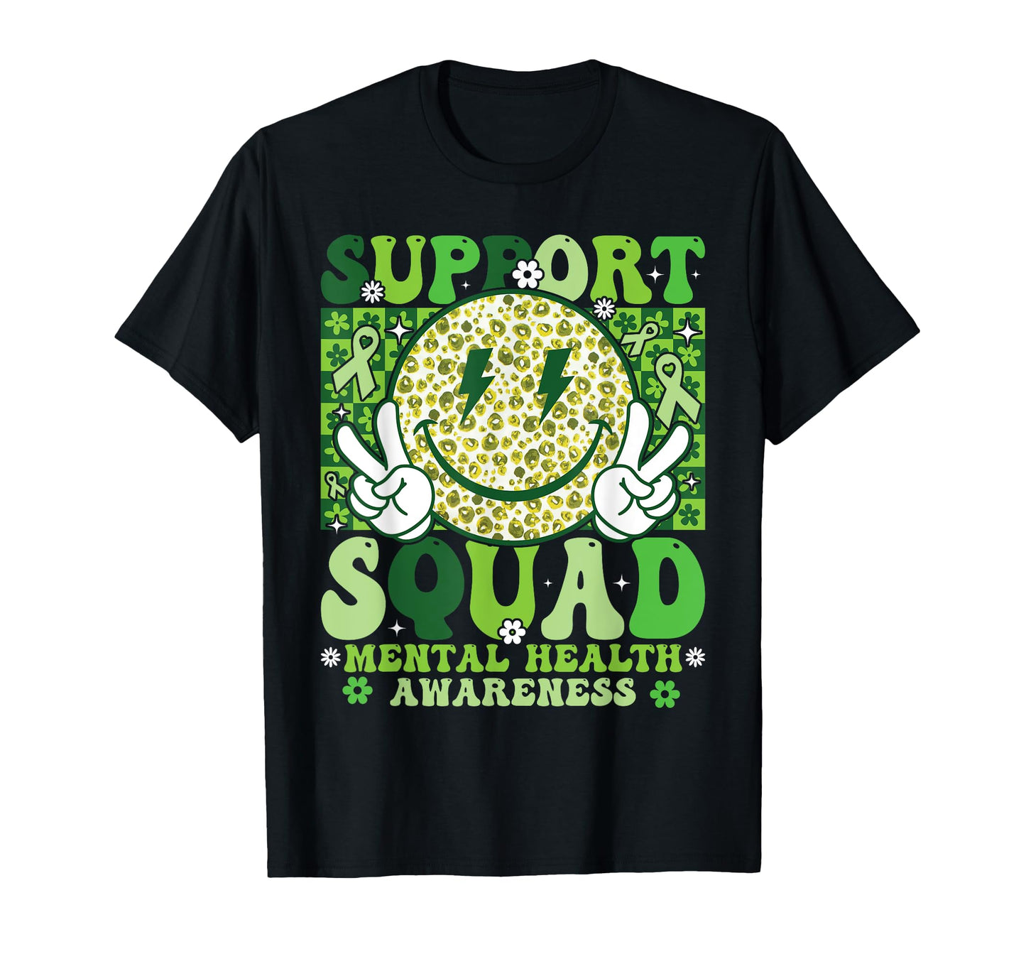 Support Squad Mental Health Awareness Month Smile Face Green T-Shirt