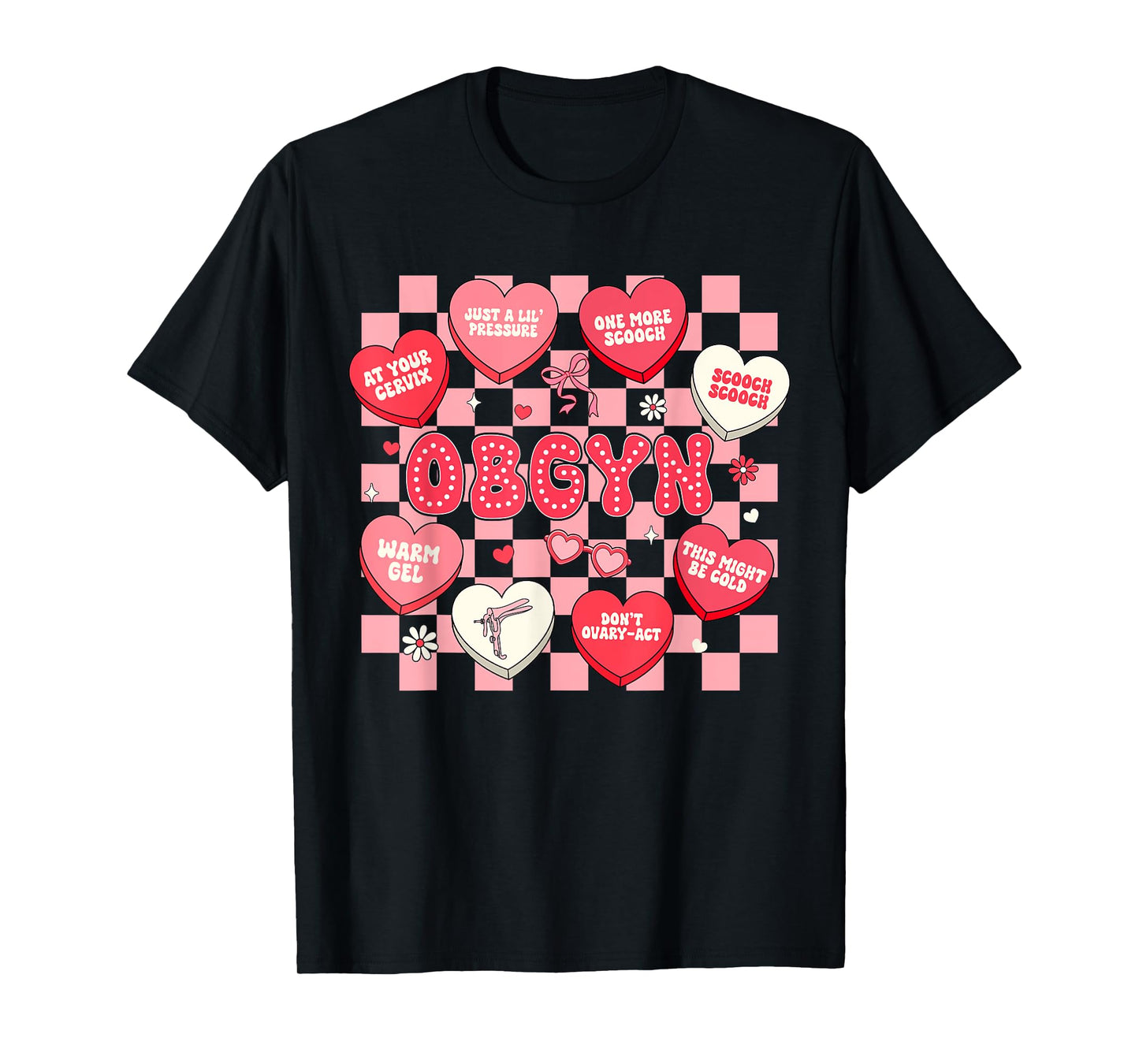 OB-GYN Nurse Valentines Obstetrician Gynecologist Nurse T-Shirt