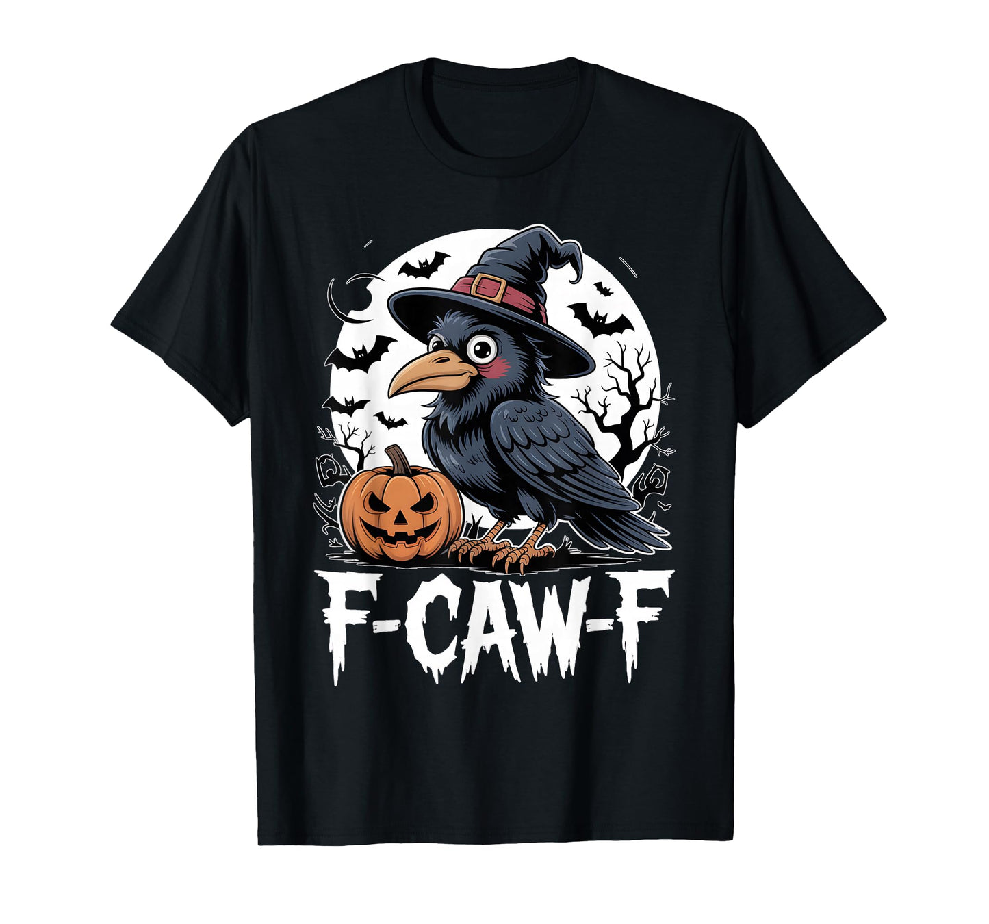 F-CAW-F Cute Crow Pumpkin Funny Halloween Outfit Adults T-Shirt