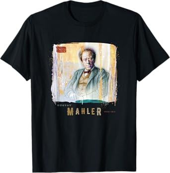Mahler - Great Composers Classical Portrait Gift T-Shirt