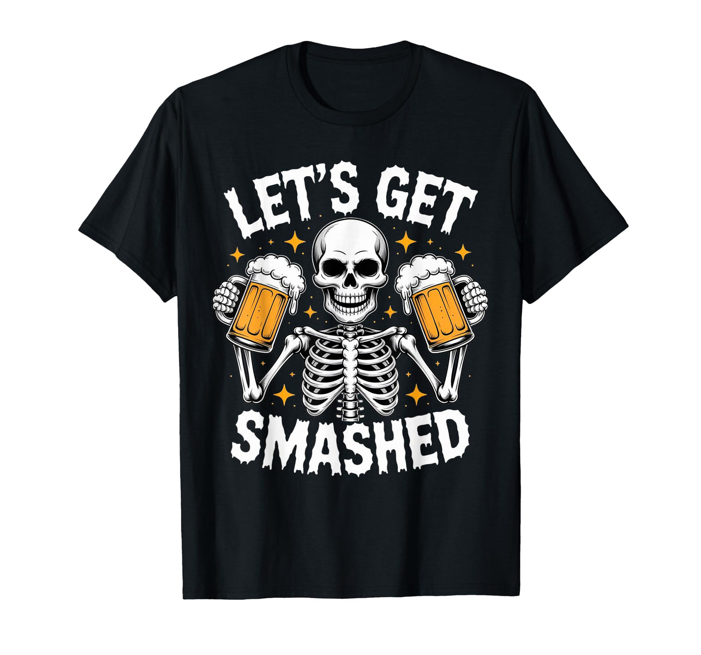 Let’s Get Smashed Skeleton Drinking Beer Funny Halloween T-Shirt