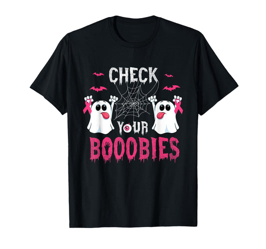 Halloween Breast Cancer Awareness-Check your Boobies Ghost T-Shirt