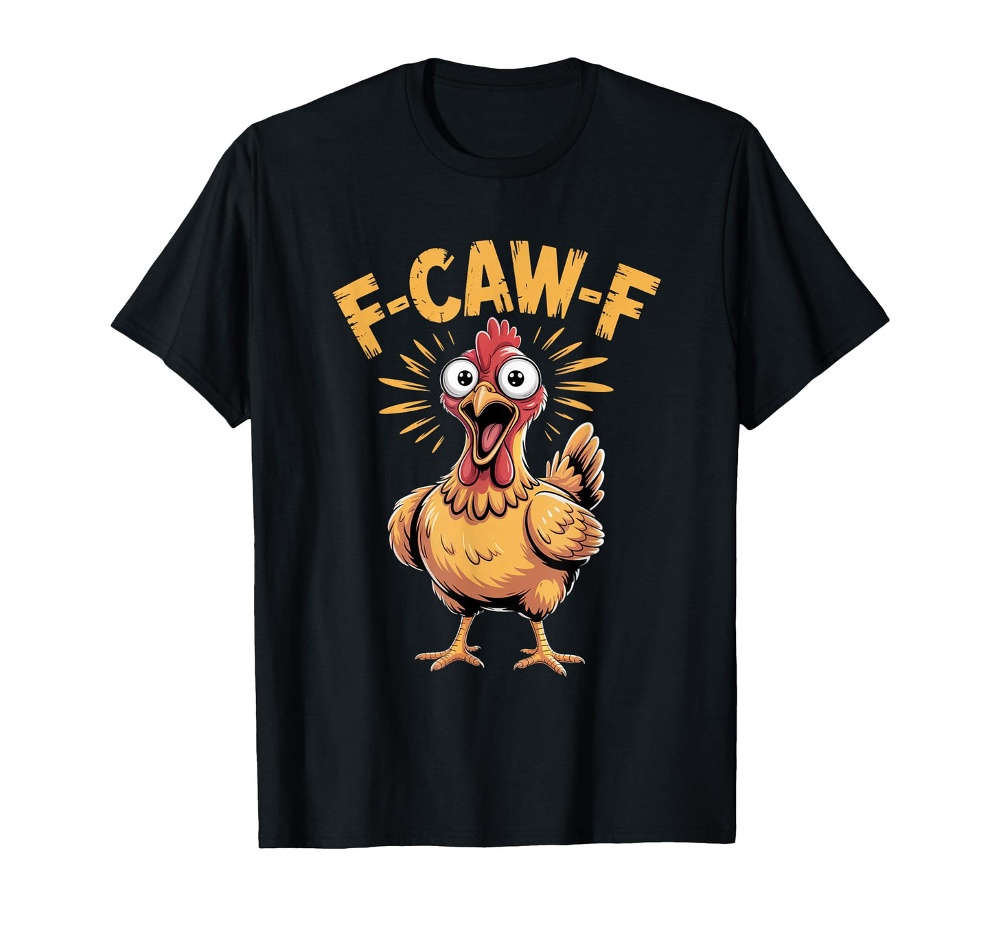 Halloween F Caw F Black Chicken Funny Crow T-Shirt