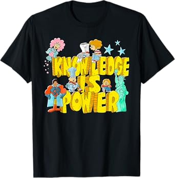 Knowledge Is Power Womens Graphic Kids Humor Teacher Gift T-Shirt