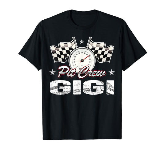 Pit Crew Gigi Race Car Birthday Racing Car Family T-Shirt