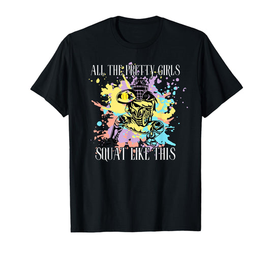 all the pretty girls squat like this T-Shirt