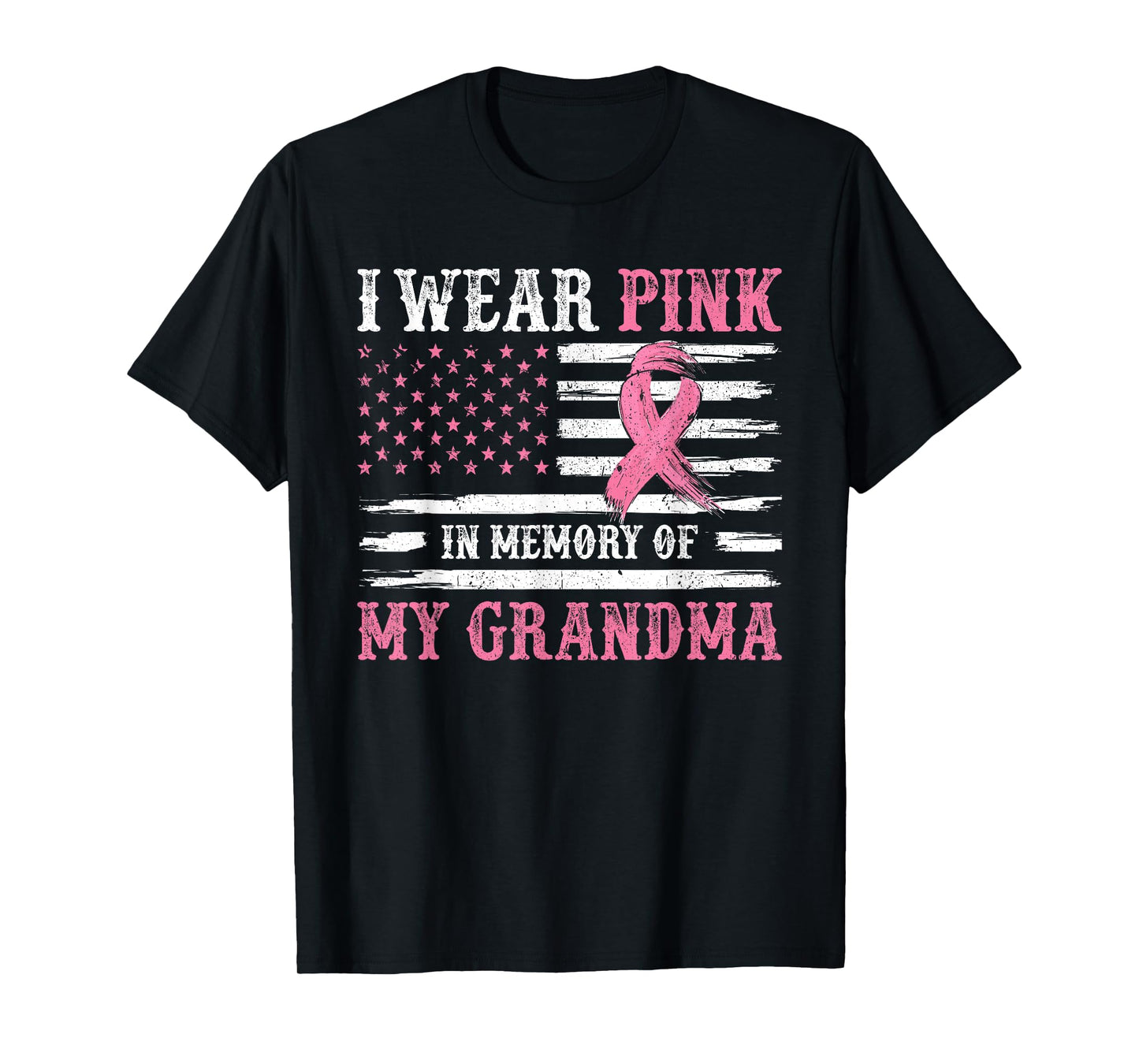 I Wear Pink In Memory Of My Grandma Breast Cancer Awareness T-Shirt