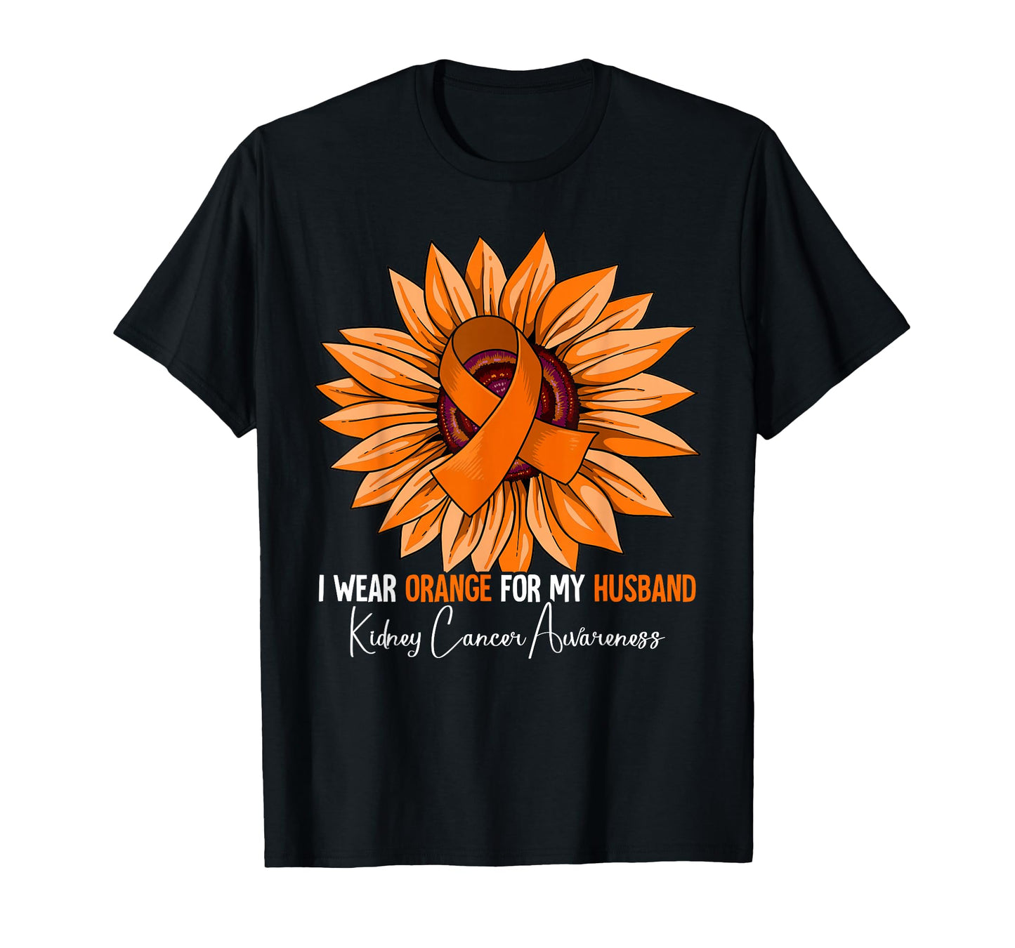 I Wear Orange For My Husband Kidney Cancer Awareness T-Shirt