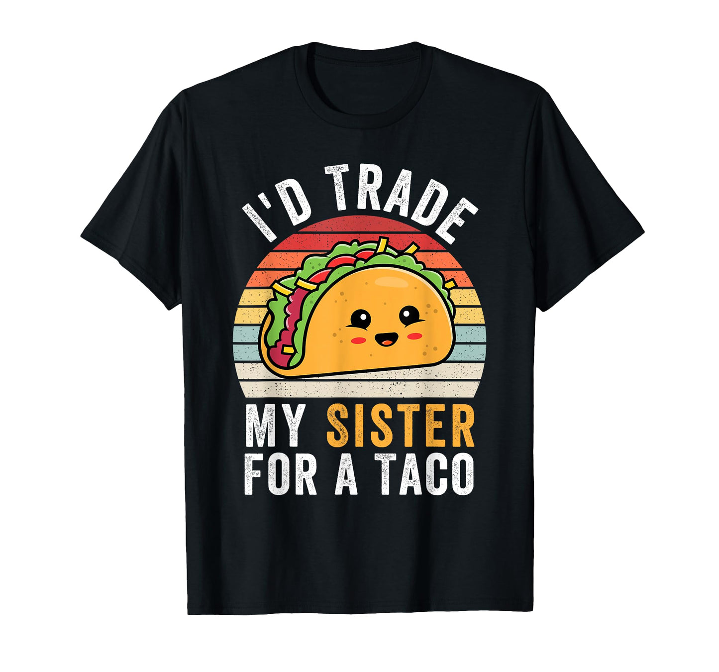I'd Trade My Sister For A Taco Funny Taco Cinco De Mayo Boys T-Shirt
