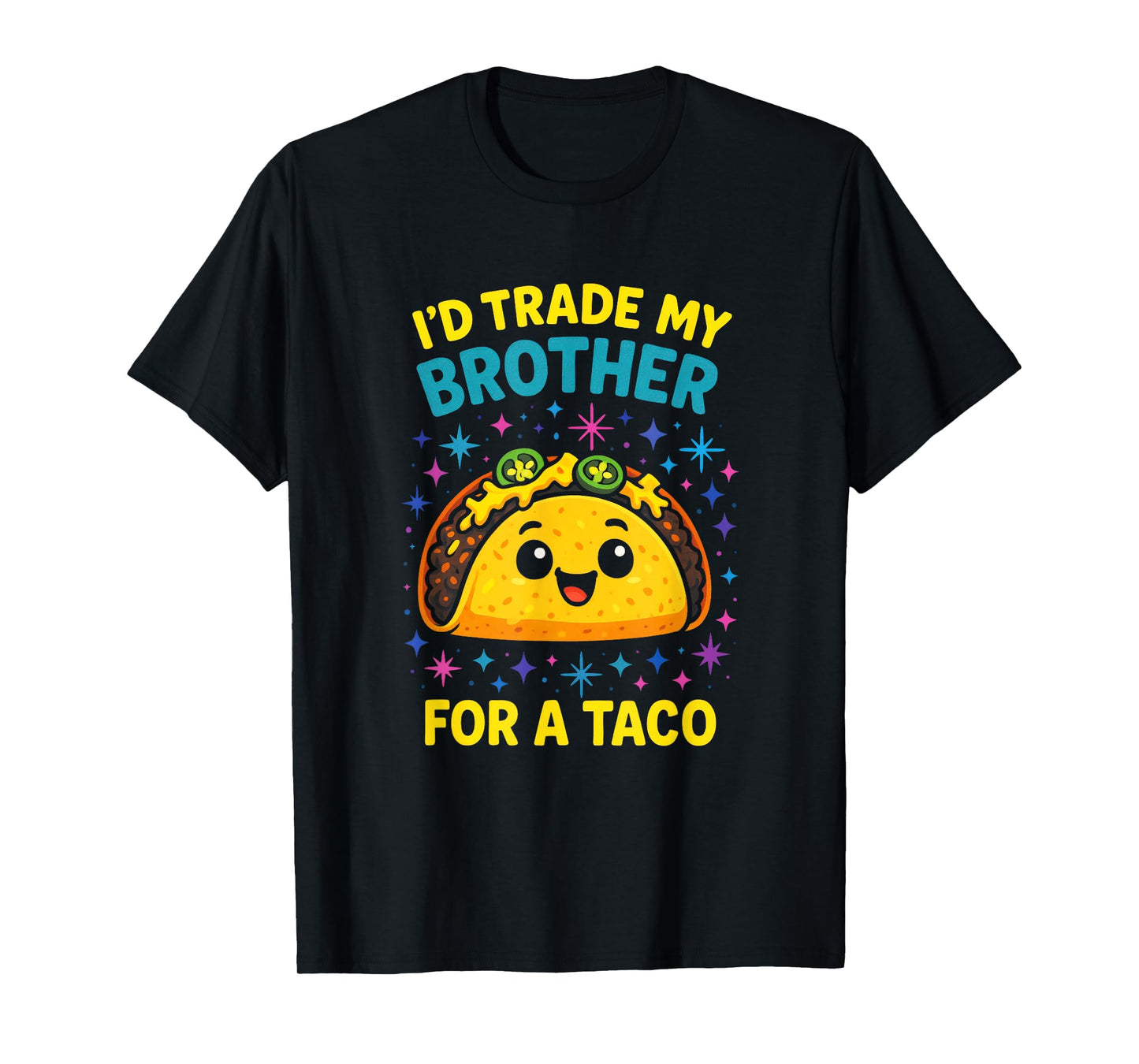 I’d Trade My Brother for A Taco - Funny Cat Taco Lovers T-Shirt