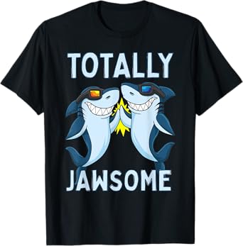 Totally Jawsome Funny Shark Awesome Pun T-Shirt