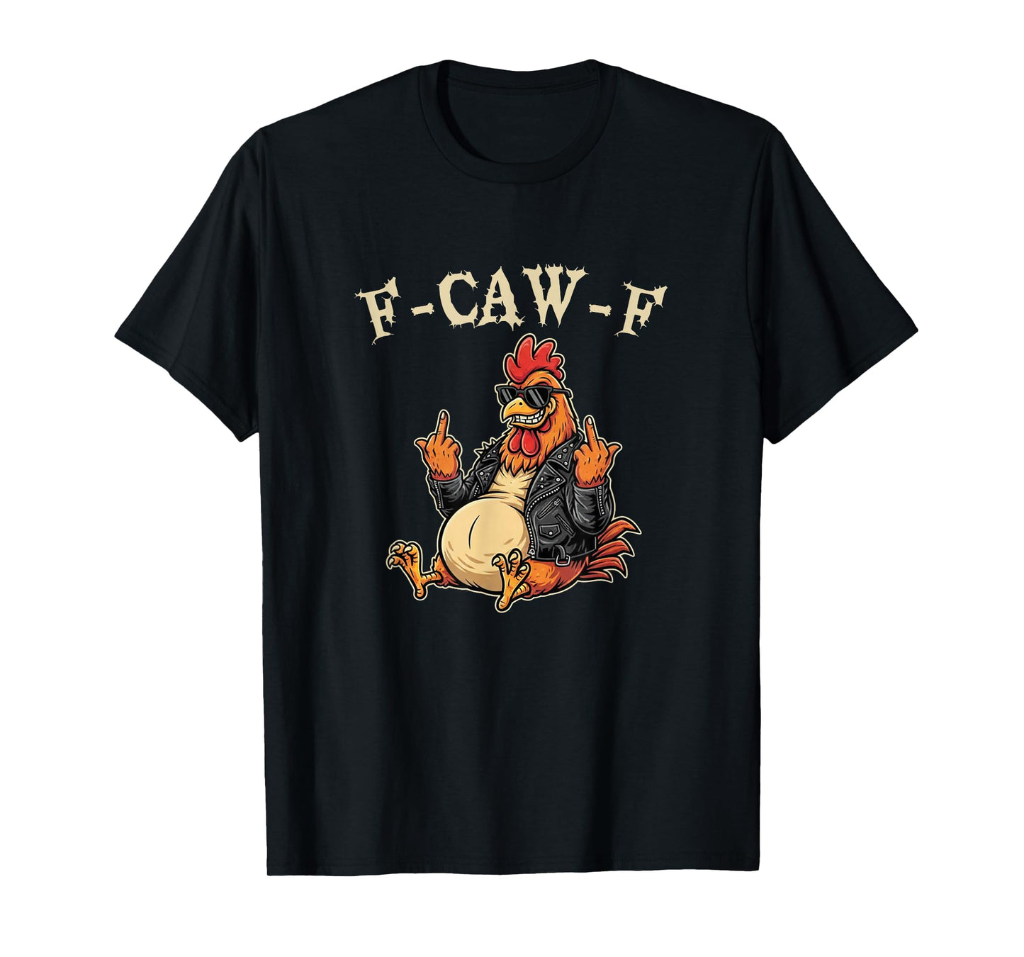 F-CAW-F Funny Halloween Adult Chicken T-Shirt