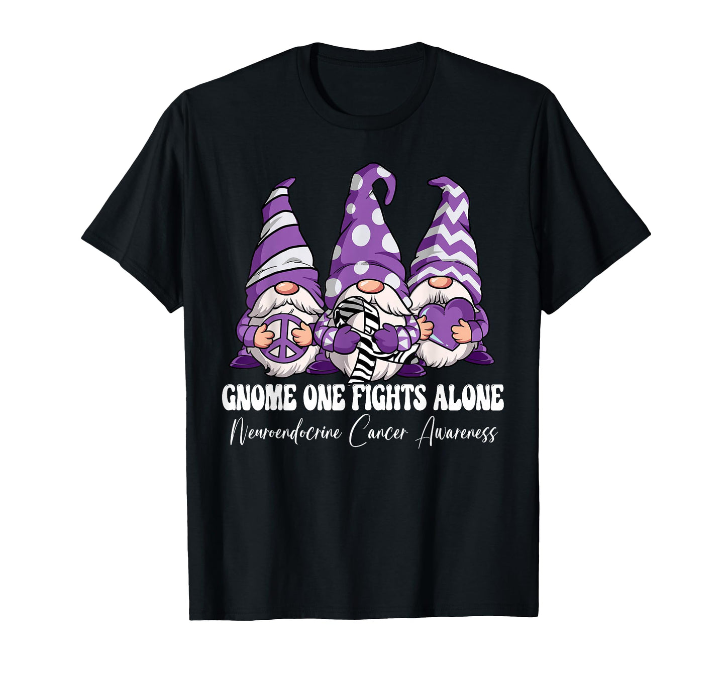 Gnome One Fights Alone Neuroendocrine Cancer Awareness T-Shirt