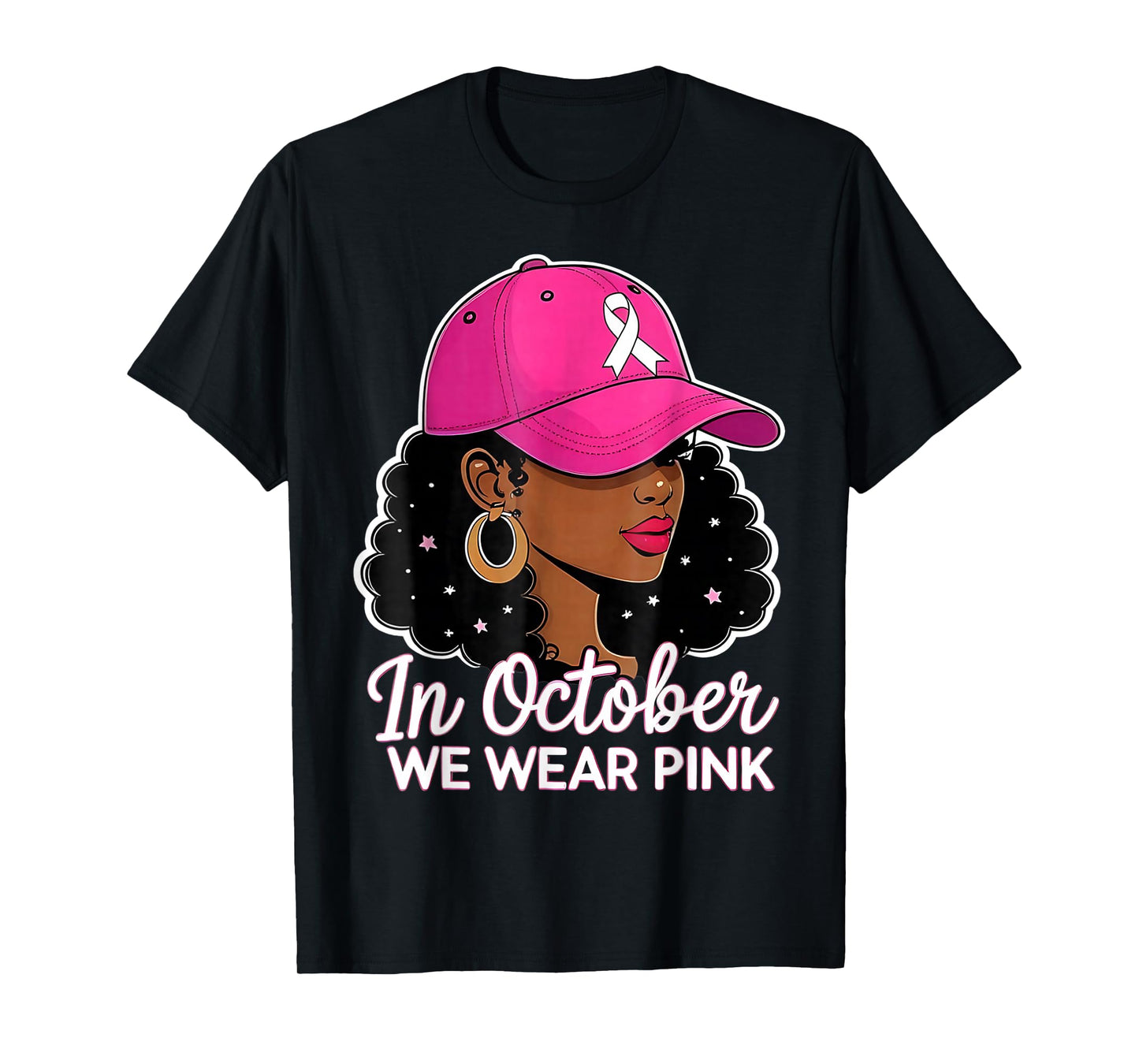 in October We Wear Pink Black Women Breast Cancer Awareness T-Shirt