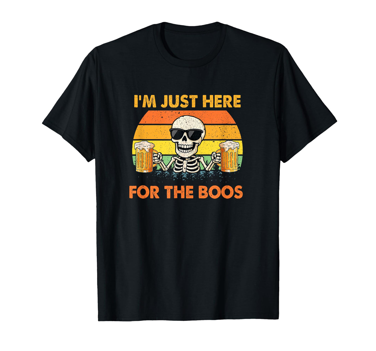 Halloween Women I'm Just Here for The Boos Funny Skeleton T-Shirt