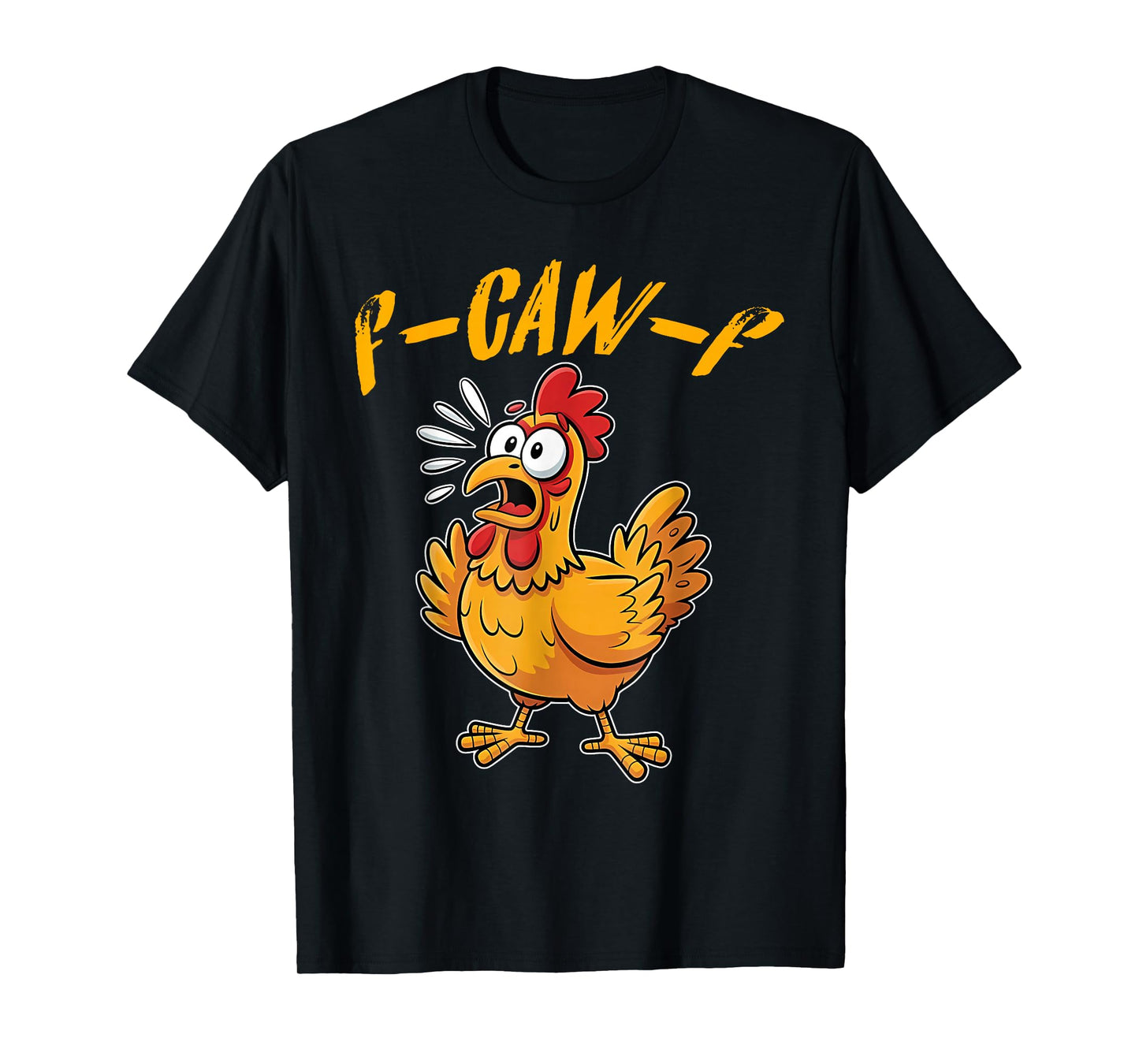 Funny Chicken F-Caw-F Rooster FCAWF Graphic for Men Women T-Shirt