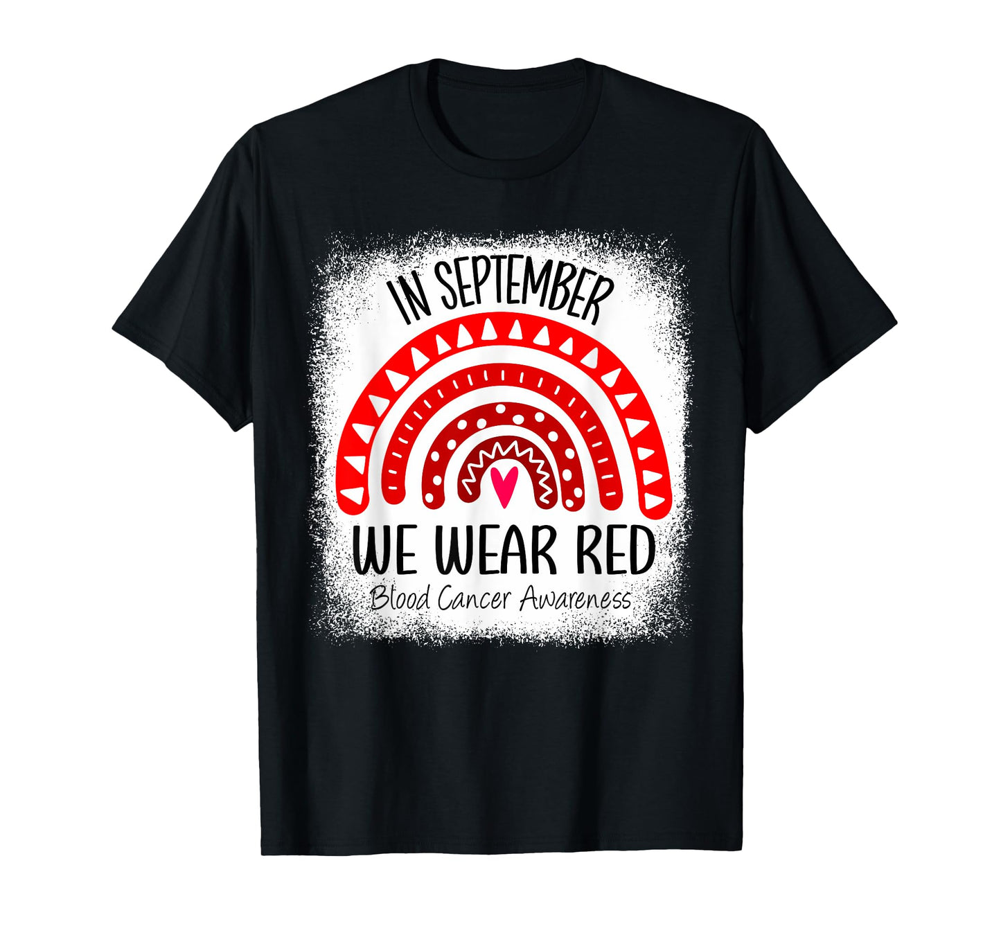 Rainbow In September We Wear Red Blood Cancer Awareness T-Shirt