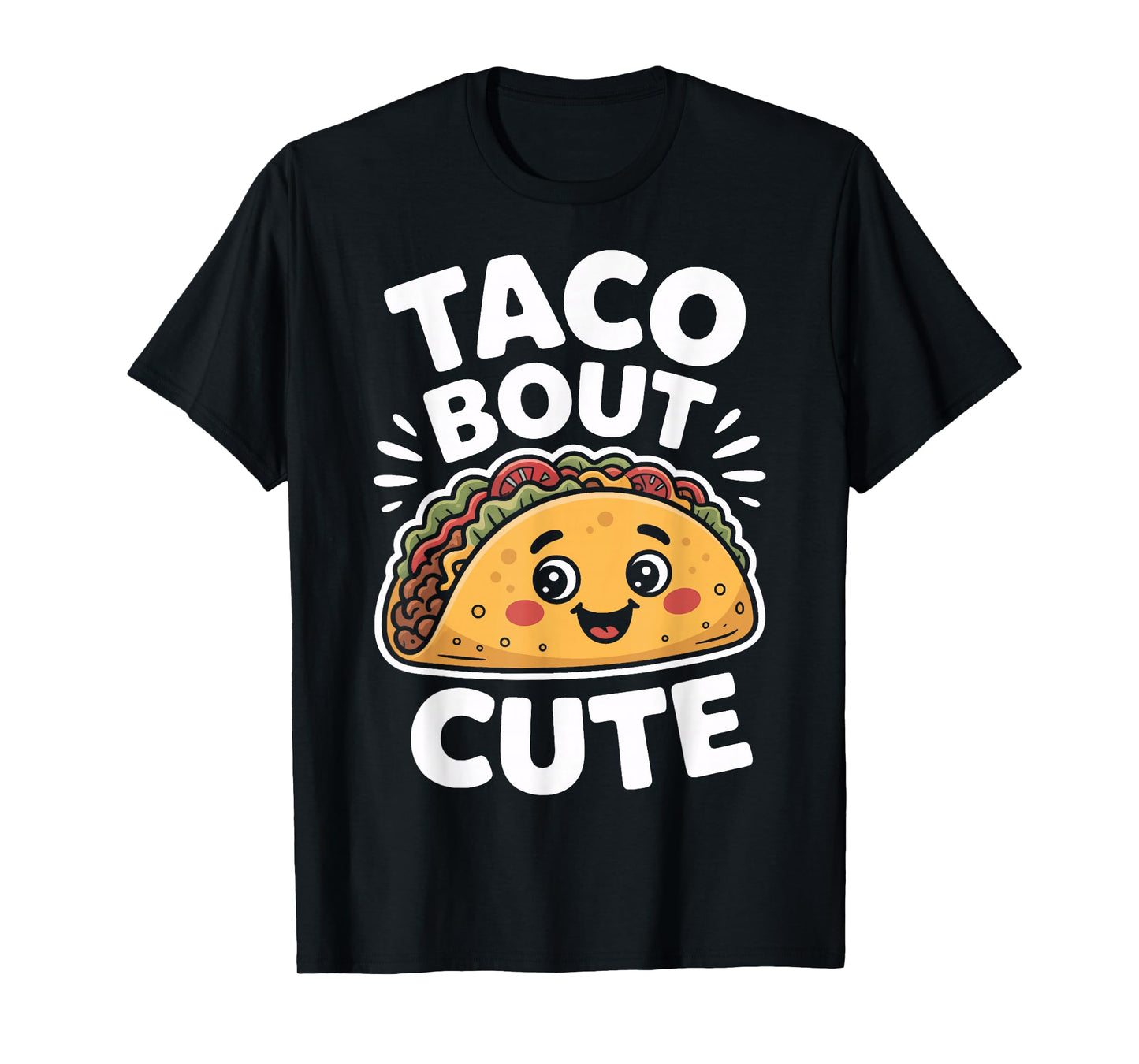 Taco Bout Cute Kawaii Taco for Food Enthusiasts T-Shirt