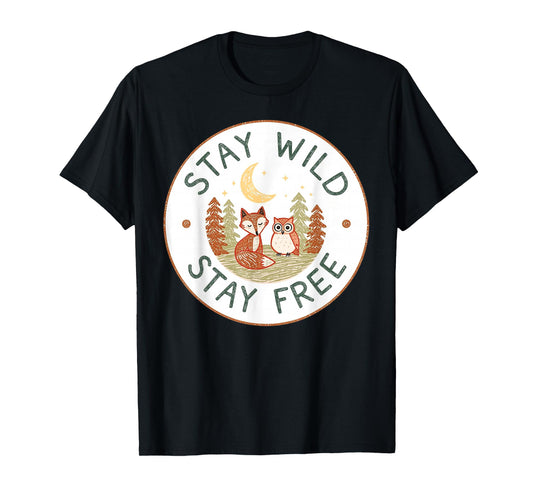 Stay Wild and Free Autumn Nature Wildlife Adventure T-Shirt