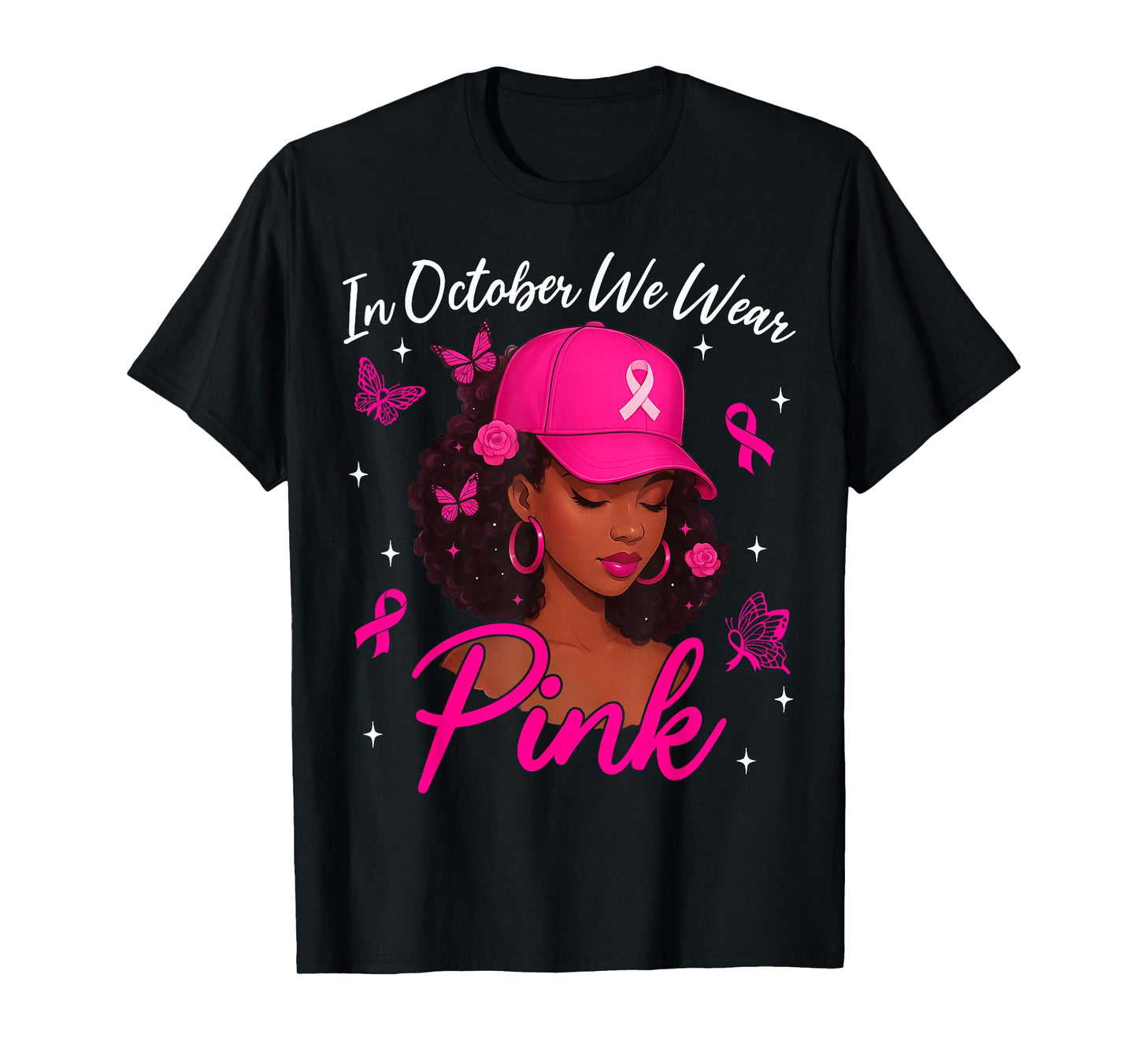In October We Wear Pink Black Women Breast Cancer Awareness T-Shirt