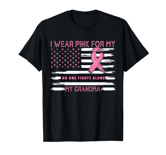 I Wear Pink For My Grandma - Pink US Flag T-Shirt