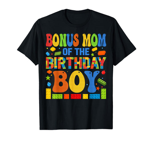Bonus Mom Of The Birthday Boy Building Block Birthday Party T-Shirt