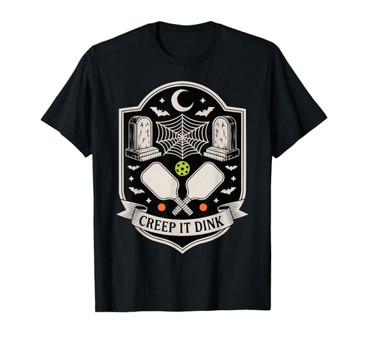 Creep It Dink Pickleball Spooky Halloween Fun T-Shirt