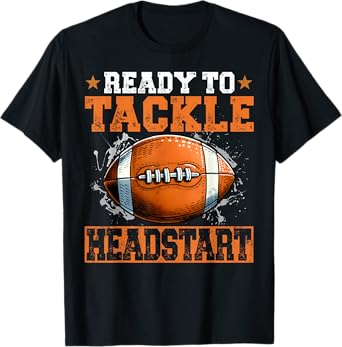 Ready To Tackle Headstart Retro Football Love 1st Day School T-Shirt