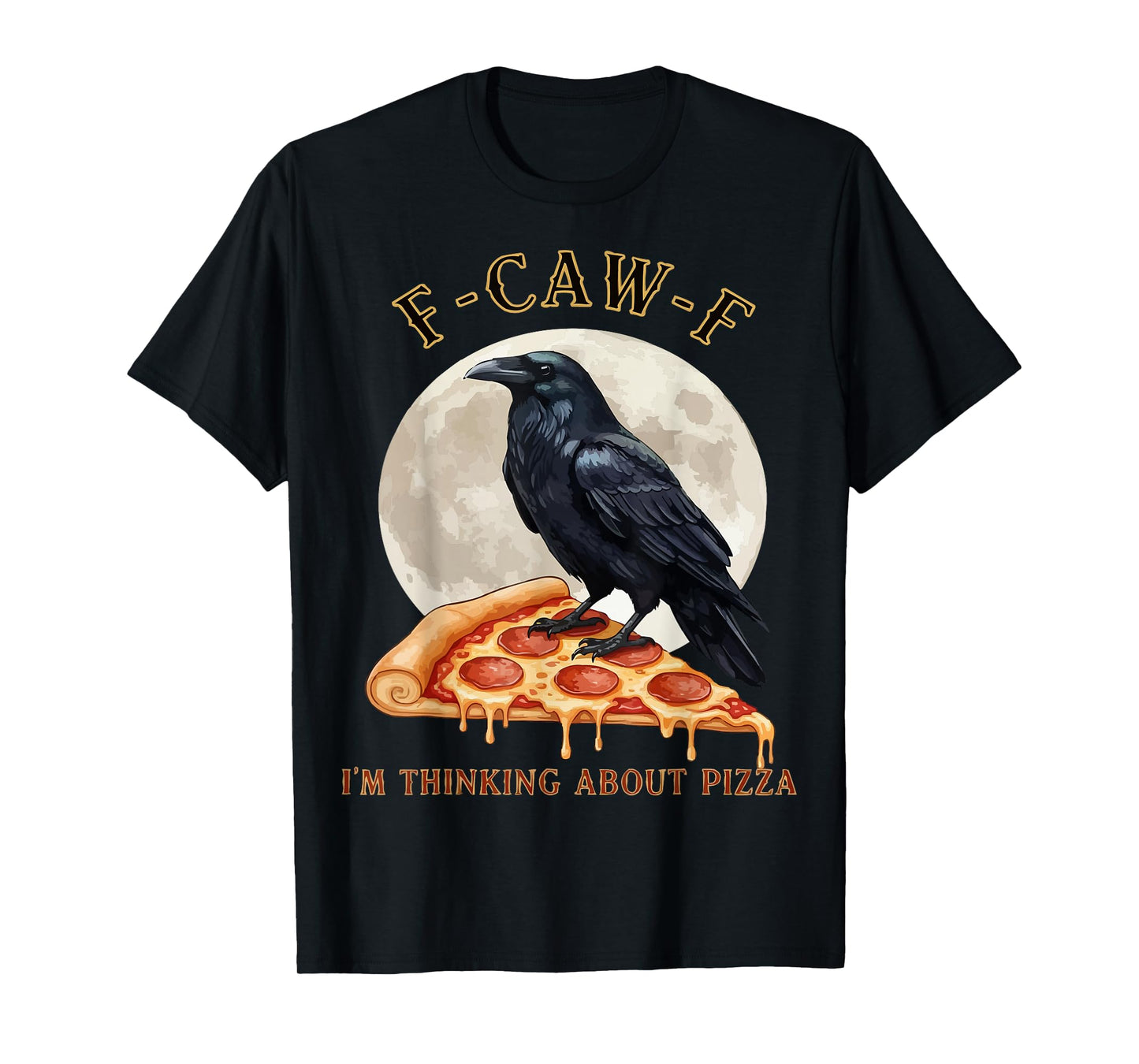 F-CAW-F Raven Crow Funny Bird Humor I'm Thinking T-Shirt