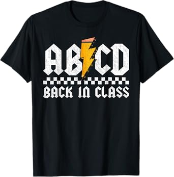 Back In Class Rocks Teacher Rock Back to School ABCD T-Shirt for Men Women Girls Kids