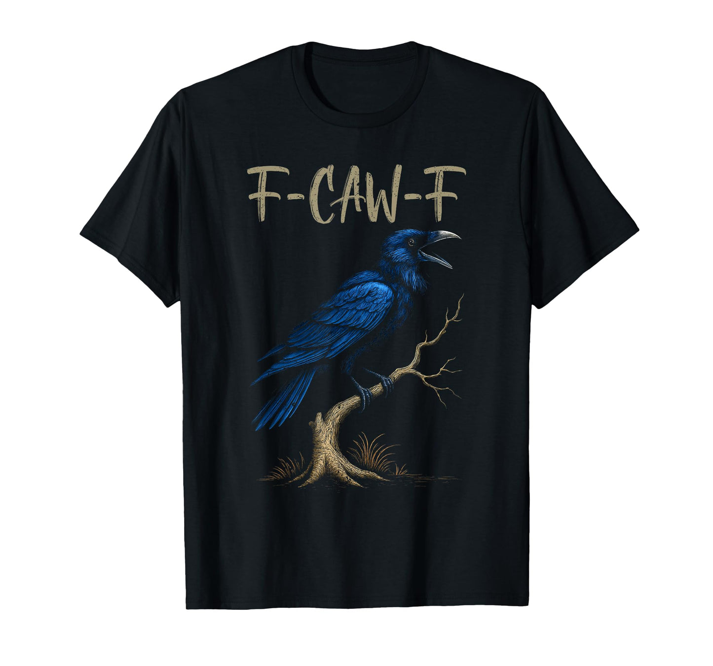 Black Crow F-Caw-F Full Moon Gothic Black Bird Adult Humor T-Shirt