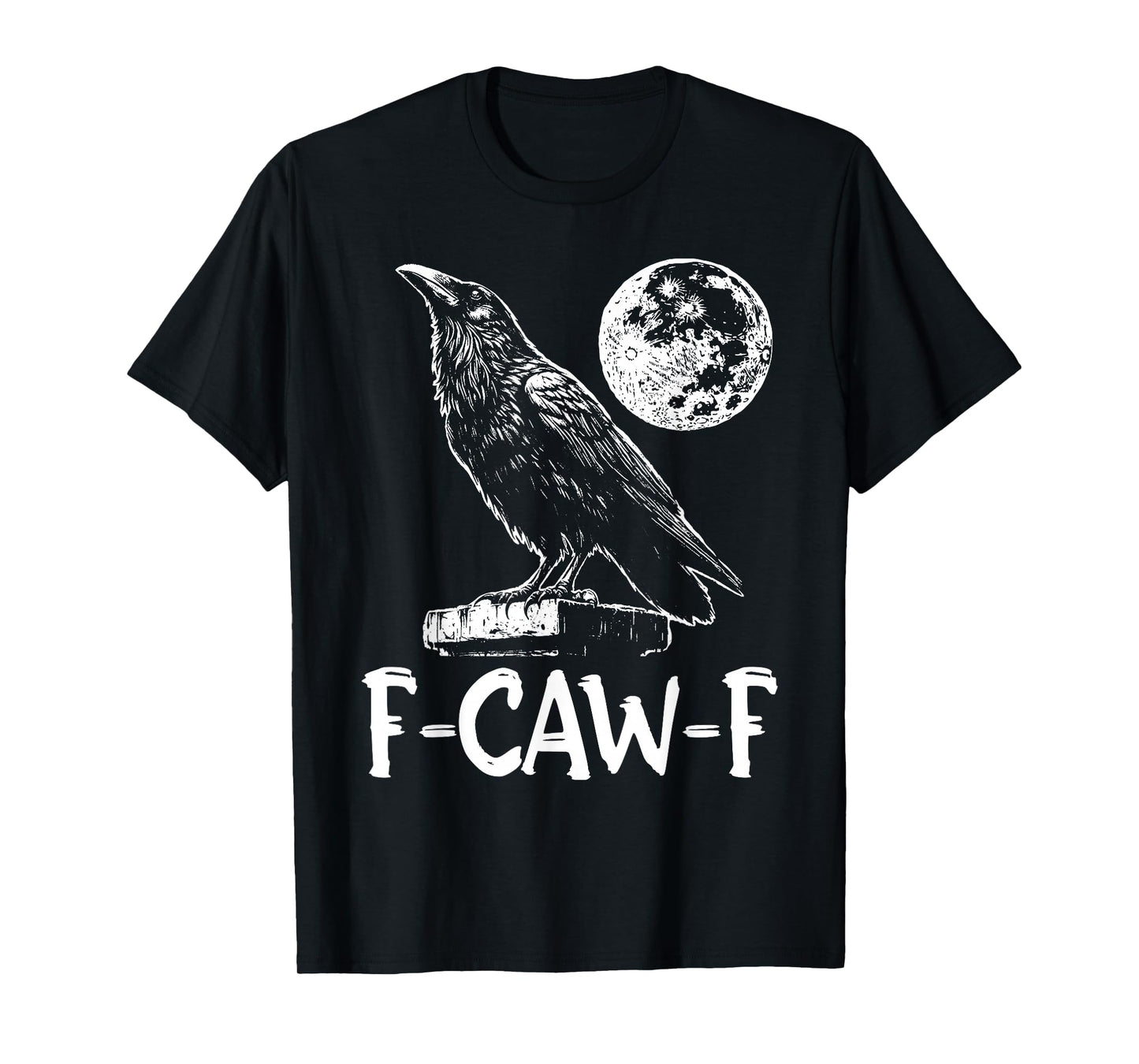 Vintage Black Crow F-Caw-F Funny Halloween Bird Gothic Humor T-Shirt