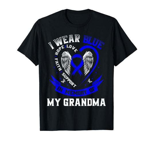 I Wear Blue In Memory Of My Grandma Colon Cancer Awareness T-Shirt