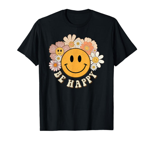 Retro Groovy Be Happy Smile Face Cute Hippie Flowers 70s T-Shirt