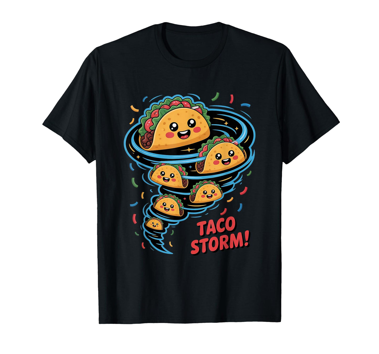 Tacos Day Funny Taco Lovers Taco Storm T-Shirt