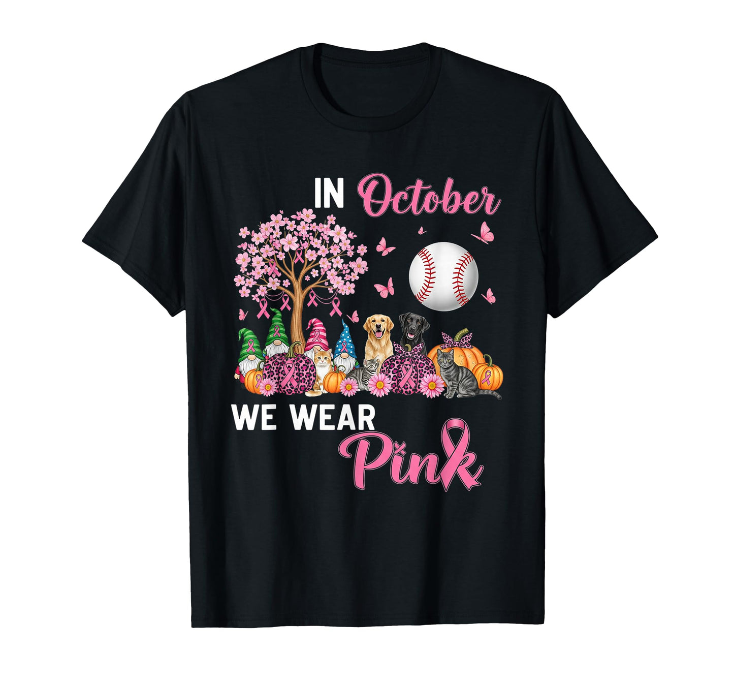 in October We Wear Pink Cats Dogs and Gnomes Lovers T-Shirt