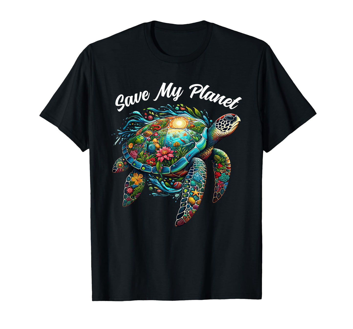 Sea Turtle Earth Day Save My Planet Mother Earth T-Shirt