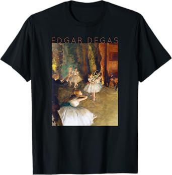 Edgar Degas Dancers #2 for Artists and Ballerinas T-Shirt