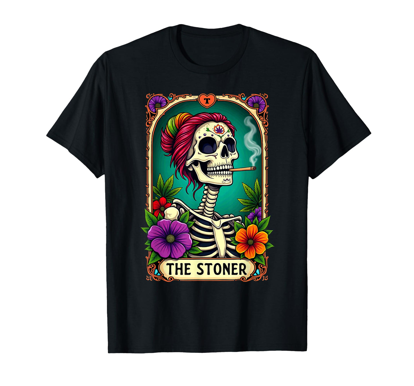 Tarot Card The Stoner Cannabis Messy Bun Skeleton Halloween T-Shirt