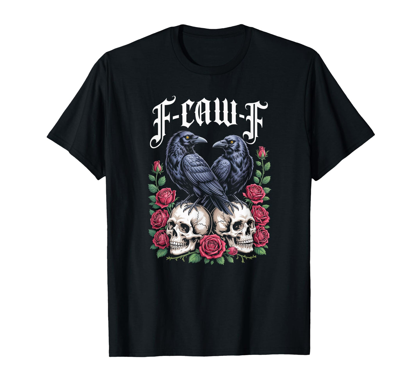 F-Caw-F Funny Black Bird Moon Gothic F-Caw-F Skull and Rose T-Shirt