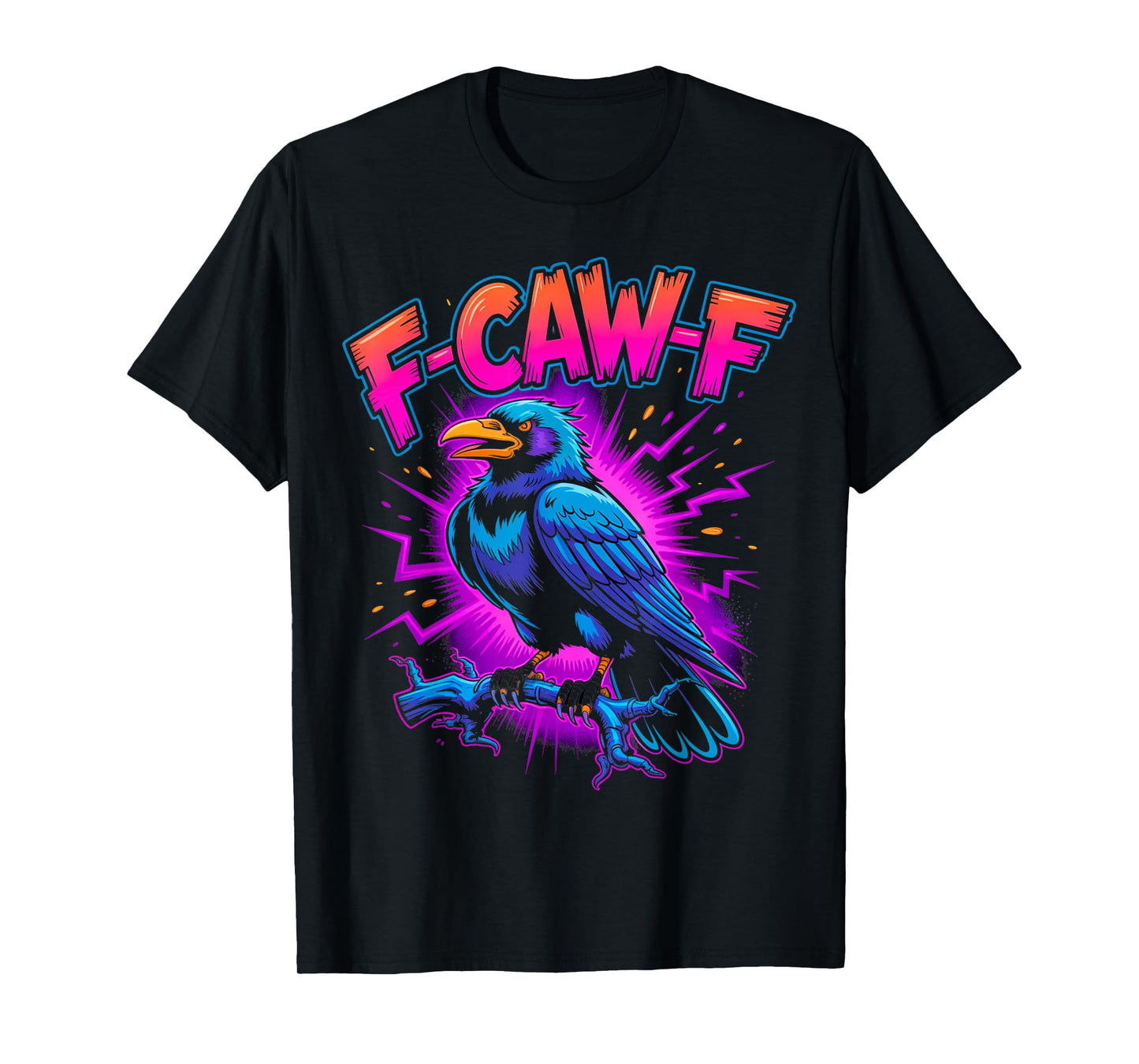 Black Bird Funny Crow F-Caw-F Retro T-Shirt