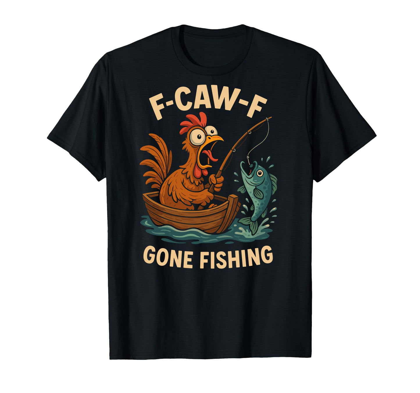 F-caw-f Funny Chicken Fishing Humor Quote F Caw F Meme Long Sleeve T-Shirt