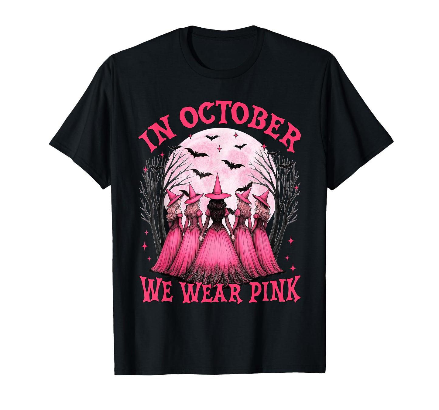 in October We Wear Pink Witch Breast Cancer Awareness Girl T-Shirt