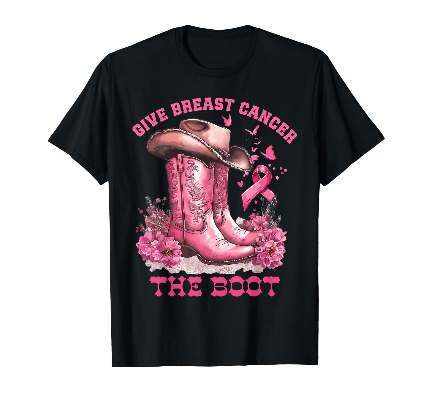 Give Breast Cancer The Boot Cowgirl Cancer Awareness Ribbon T-Shirt